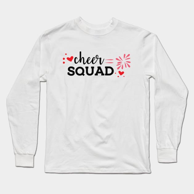 Cheer Squad Long Sleeve T-Shirt by KC Happy Shop